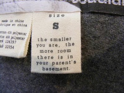 funny t shirt tags - Size de in china rigoe en china ghten i x e5ze 45 polyester 126397 a 32054 the smaller you are the more room there is in your parent's basement