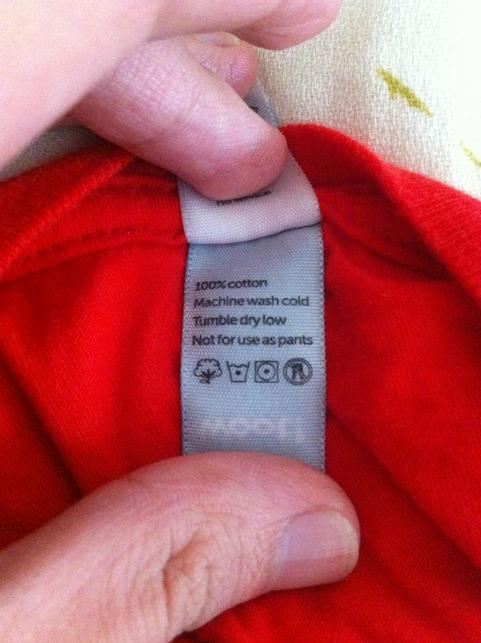 funny tags on clothes - 100% cotton Machine wash cold Tumble dry low Not for use as pants Quo