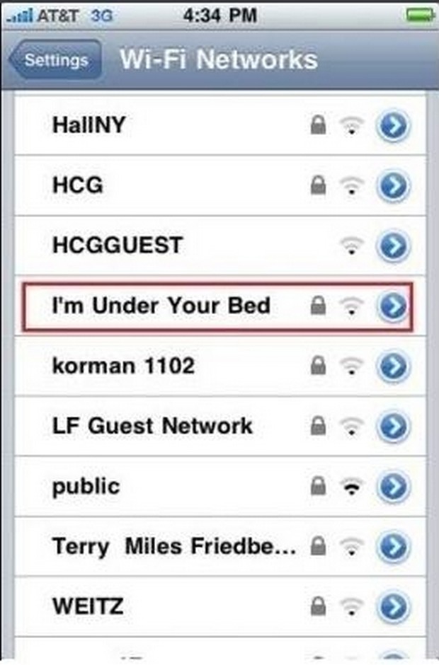 funny wifi names - At&T 3G Settings WiFi Networks HallNY Hcg Hcgguest I'm Under Your Bed A > korman 1102 Lf Guest Network > public Terry Miles Friedbe... > Weitz