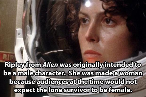 Ripley from Alien was originally intended to be a male character. She was made a woman because audiences at the time would not expect the lone survivor to be female.