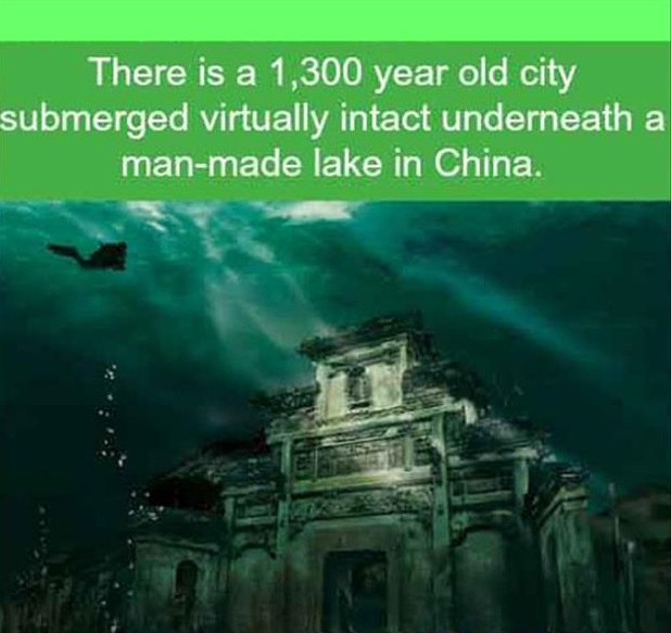 lost city underwater - There is a 1,300 year old city submerged virtually intact underneath a manmade lake in China.