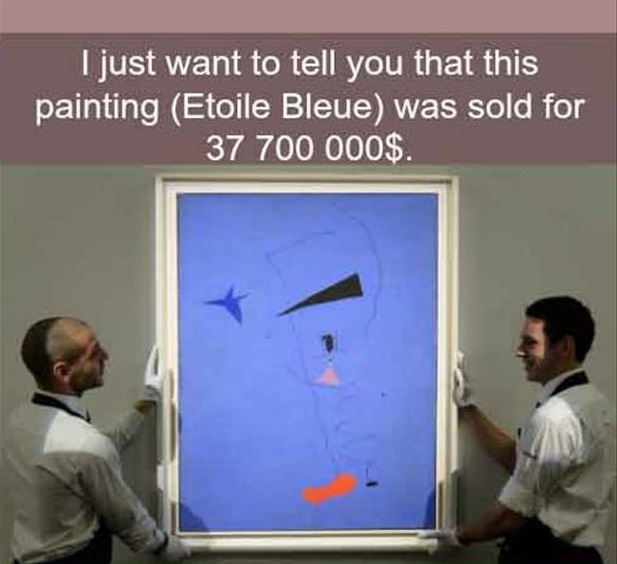 painting sold for 37 million dollars - I just want to tell you that this painting Etoile Bleue was sold for 37 700 000$.