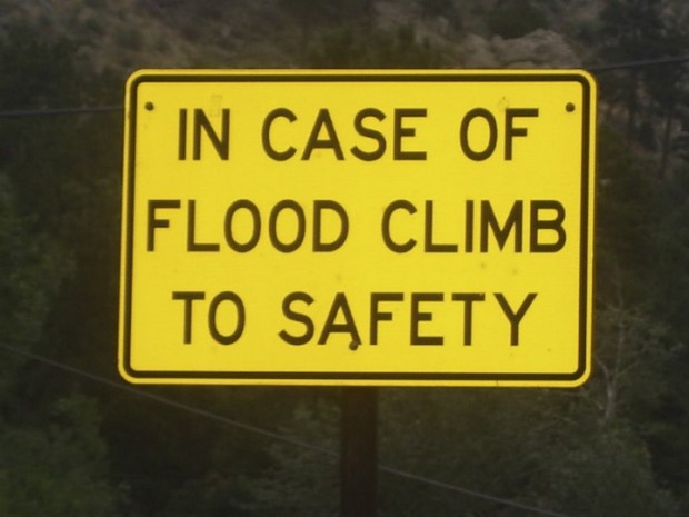 funny street signs - | In Case Of Flood Climb To Safety