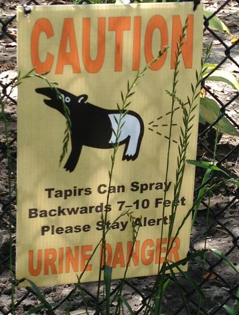 warning sign in zoo - Tapirs Can Spray Backwards 710 Feet Please Shay Alert! Urinevalgia