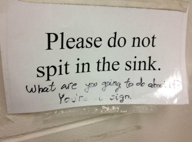 cute love quotes for him - Please do not spit in the sink. What are you going to do aboc! Your sign.
