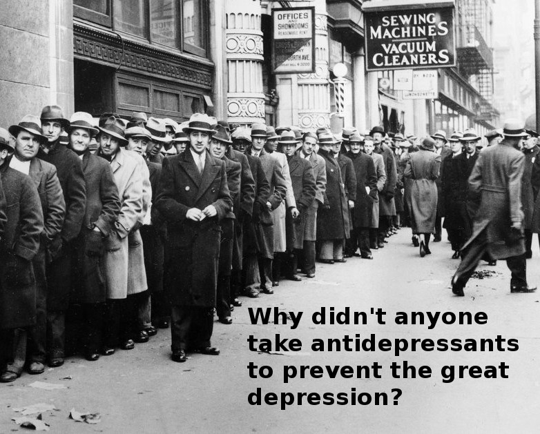 great depression unemployment - Offices Showrooms Sewing Machines Vacuum Cleaners See Suriname Why didn't anyone take antidepressants to prevent the great depression?