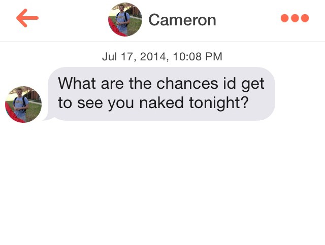 naruto pick up line tinder - Cameron , What are the chances id get to see you naked tonight?