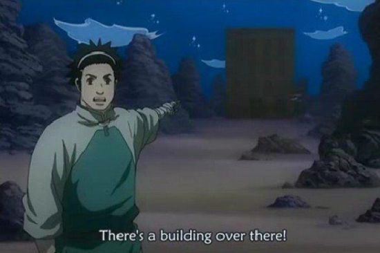 anime obvious quotes - There's a building over there!
