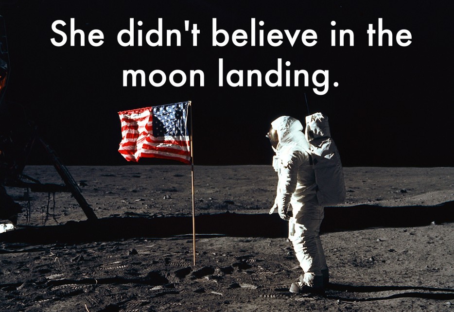 apollo 11 anniversary - She didn't believe in the moon landing.