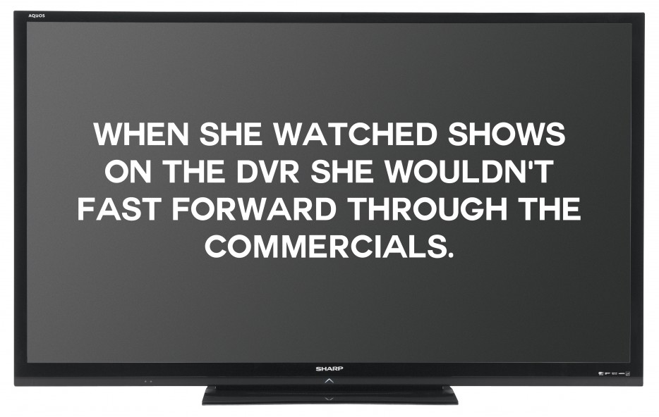 output device - When She Watched Shows On The Dvr She Wouldn'T Fast Forward Through The Commercials. Sharp