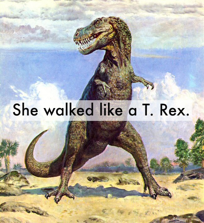 t rex standing upright - She walked a T. Rex.
