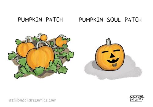 pun pumpkin - Pumpkin Patch Pumpkin Soul Patch azilliondollarscomics.com