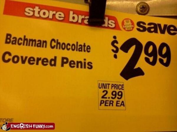 engrish funny - store br is save Bachman Chocolate Covered Penis Unit Price 2.99 Per Ea Engrish Funny.com