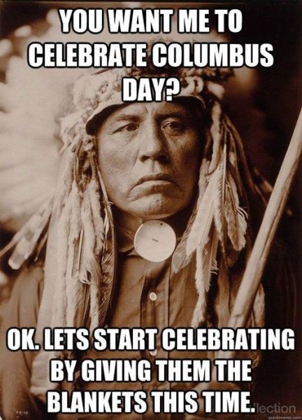 edward curtis - You Want Me To Celebrate Columbus Day? Ok. Lets Start Celebrating By Giving Them The Blankets This Time. ection quickroom