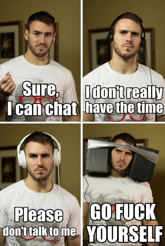 headphones funny - Sure, don't really I can chat have the time Please Go Fuck don't talk to me Yourself