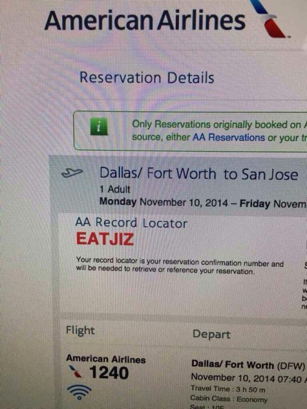 american airlines meme - American Airlines Reservation Details Only Reservations originally booked on source, either Aa Reservations or your te DallasFort Worth to San Jose 1 Adult Monday Friday Novem Aa Record Locator Eatjiz Your record locator is your r