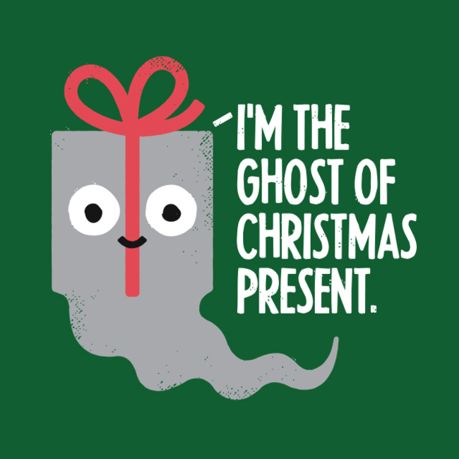 christmas puns - ghost of christmas present card - I'M The Ghost Of Christmas Present.