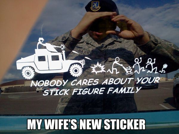 meme - Aia eu Nobody Cares About Your Stick Figure Family My Wife'S New Sticker