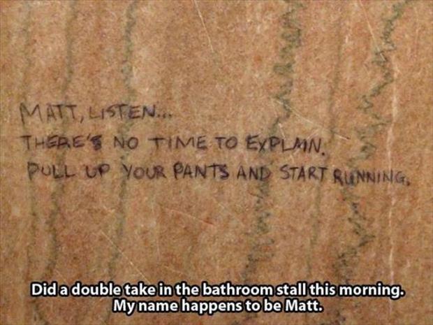 The bathroom wall has spoken