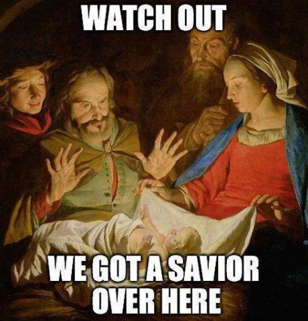 joy to the world scott hahn - Watch Out W We Got A Savior Over Here