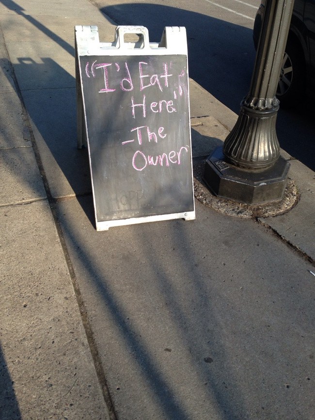 I'd Eat Here The Owner