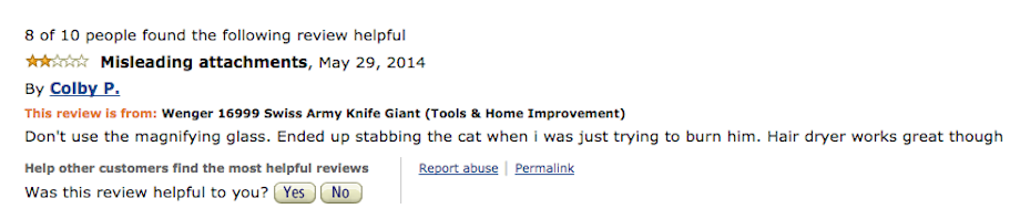 amazon reviews - diagram - 8 of 10 people found the ing review helpful Misleading attachments, By Colby P. This review is from Wenger 16999 Swiss Army Knife Giant Tools & Home Improvement Don't use the magnifying glass. Ended up stabbing the cat when i wa