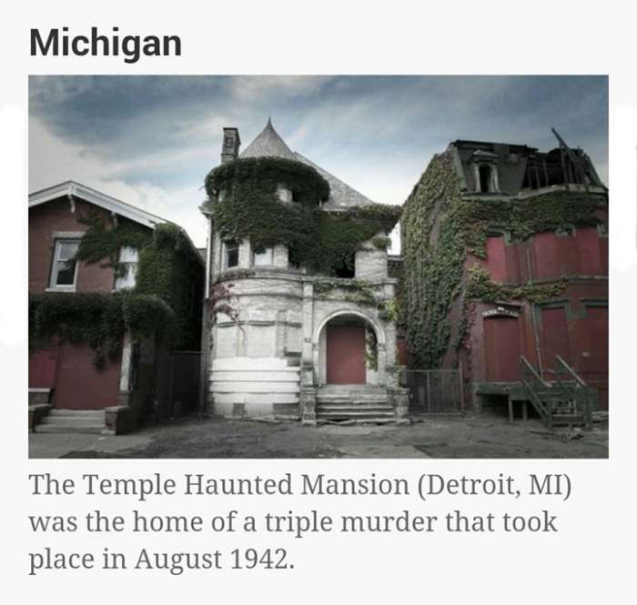 Michigan The Temple Haunted Mansion Detroit, Mi was the home of a triple murder that took place in .
