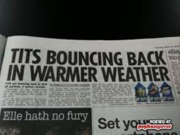 failed news headlines - Tits Bouncing Back In Warmer Weather Elle hath no fury Set you incron