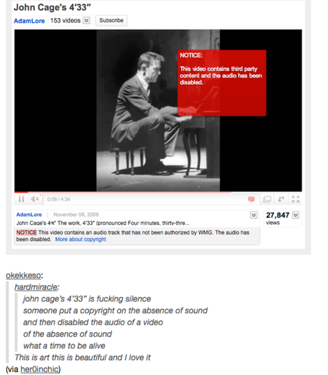 tumblr - john cage 4 33 - John Cage's 4'33" AdamLore 153 videos Subscribe Notice This video contains third party content and the audio has been disabled. 11 27,847 views AdamLore John Cage's 44" The work, 433' pronounced Four minutes, thirtythre... Notice