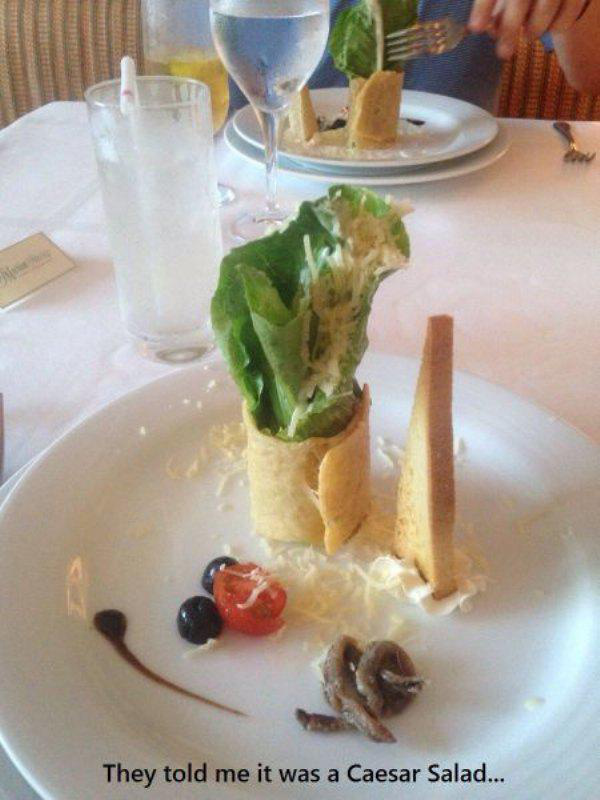 caesar salad meme - They told me it was a Caesar Salad...