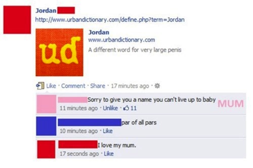 number - Jordan Jordan A different word for very large penis Comment . 17 minutes ago Sorry to give you a name you can't live up to baby Muim 11 minutes ago Un 11 par of all pars 10 minutes ago I love my mum. 17 seconds ago