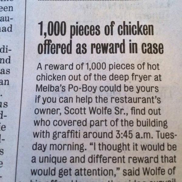 genius product warning moderate impact coarse language - zen au ad 1,000 pieces of chicken offered as reward in case di nd as an 1s A reward of 1,000 pieces of hot chicken out of the deep fryer at Melba's PoBoy could be yours if you can help the restauran