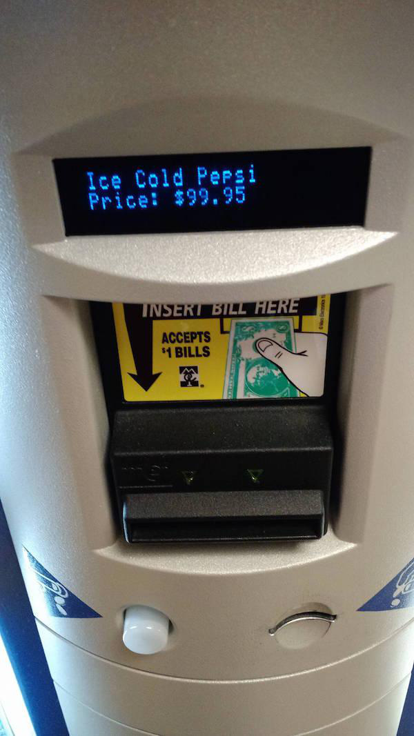 genius product bill - Ice Cold Pepsi Price $99.95 Insert Bill Here Accepts $1 Bills