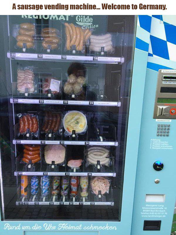 cool product vending machine - A sausage vending machine. Welcome to Germany. Ulutumat Gilde Cortion 24 Eses 10 19 Geogig 32 33 34 en tes " 4334 54 55 56 57 58 Metering Moowwe 16 31 Telefon 0.567 0 wand Rund um die Uhr Heimat schmecken