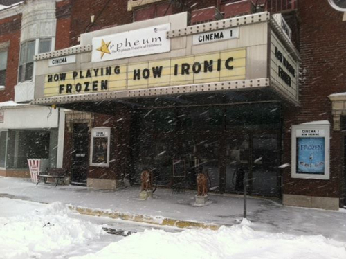 funny movie theater signs - Cinema phe 4 1 Bh 12 How Playing How Ironic Frozen Sare Ib