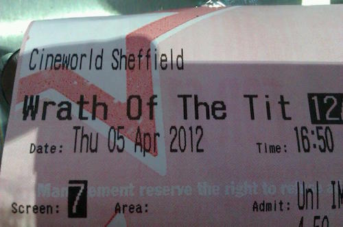 signage - Cineworld Sheffield Wrath Of The Tit 121 Date Thu Time Ma 7ment reserve the right tool Screen Area Admit Uhl 1