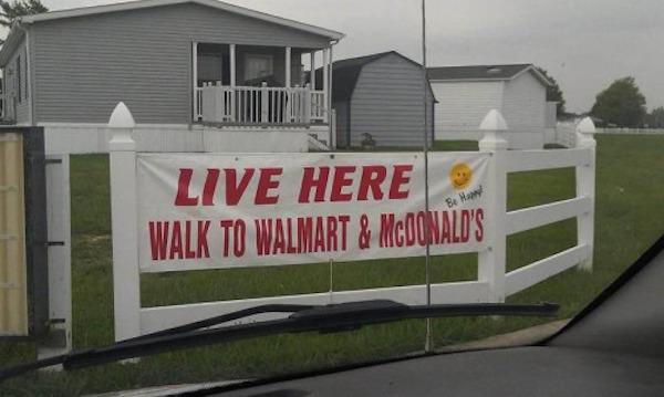 trailer park funny - Bew Live Here Walk To Walmart & Mgoonald'S