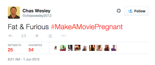 30 People getting creative with the #MakeAMoviePregnant hashtag
