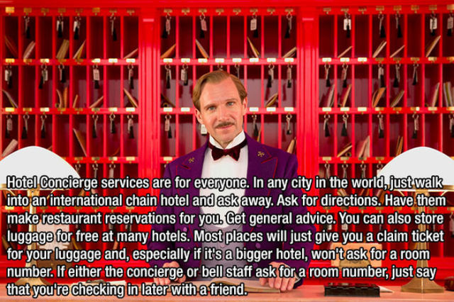 hotels movies - Klimakta Hotel Concierge services are for everyone. In any city in the world, just walk into an international chain hotel and ask away. Ask for directions. Have them make restaurant reservations for you. Get general advice. You can also st