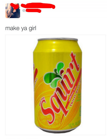 Soft drink - make ya girl Squi Thirst One ,
