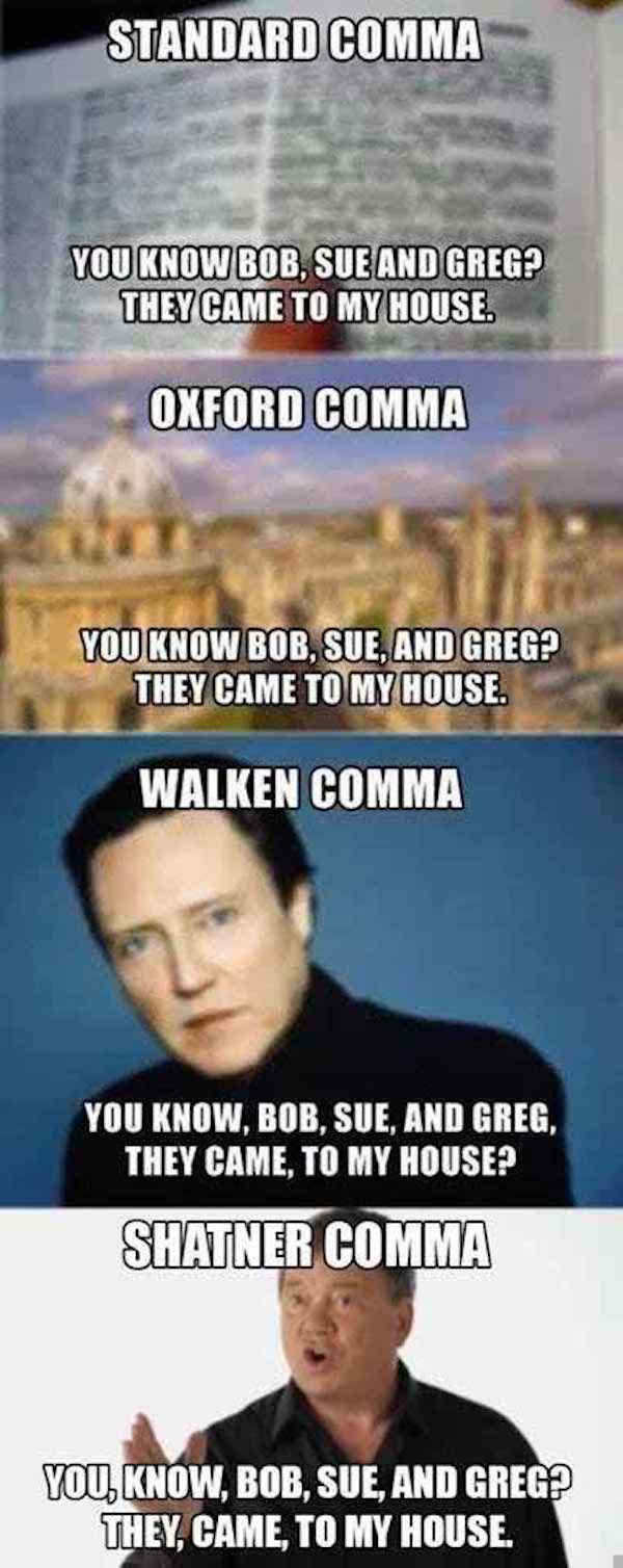 the radcliffe camera - Standard Comma You Know Bob, Sue And Greg? They Came To My House. Oxford Comma You Know Bob, Sue, And Greg? They Came To My House. Walken Comma You Know, Bob, Sue, And Greg, They Came, To My House? Shatner Comma You, Know, Bob, Sue,