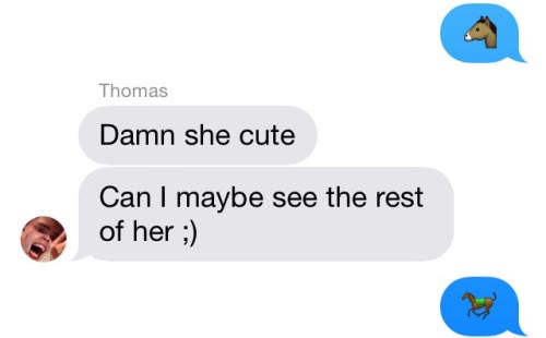 funniest text ever - Thomas Damn she cute Can I maybe see the rest of her ;