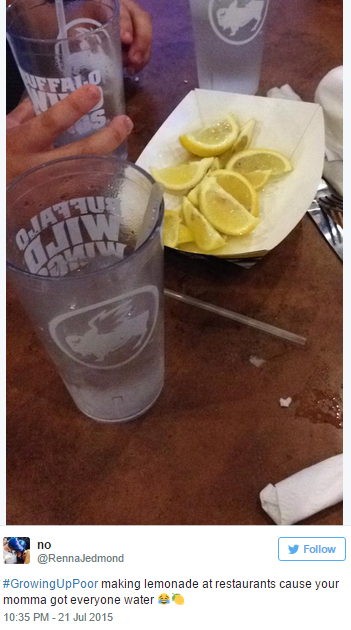alcoholic beverage - no Rennedmond Up Poor making lemonade at restaurants cause your momma got everyone water