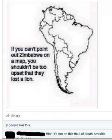 map of south america meme - If you can't point out Zimbabwe on a map, you shouldn't be too upset that they lost a lion. 9 people this. Hintit's not on this map of South America