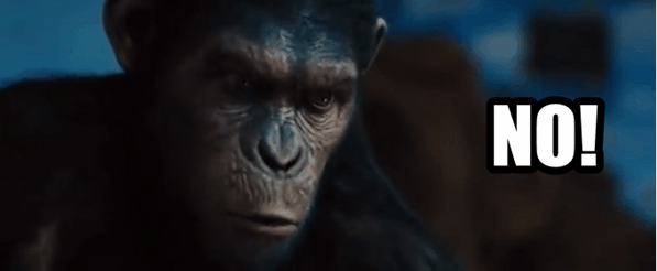 Dawn of the Planet of the Apes: Worried about ape domination? Scientists have proven that no matter how intelligent other primates become, they will never learn human speech. Their vocal cords can't create the sounds of our speech patterns. At least we'll always have that advantage over them.