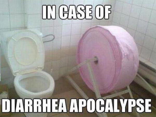 funny diarrhea - In Case Of Diarrhea Apocalypse