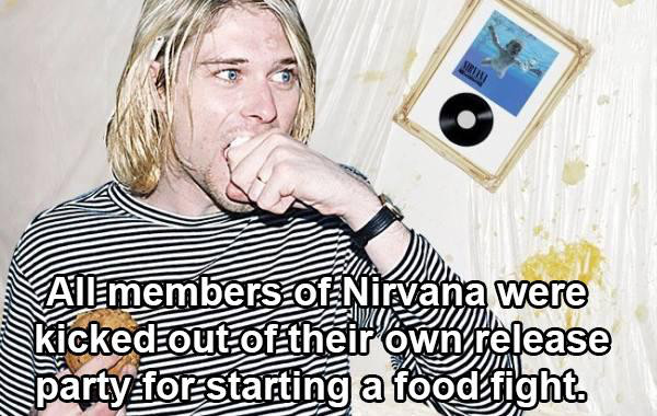 kurt cobain food - Senin All members of Nirvana were kicked out of their own release party for starting a food fight