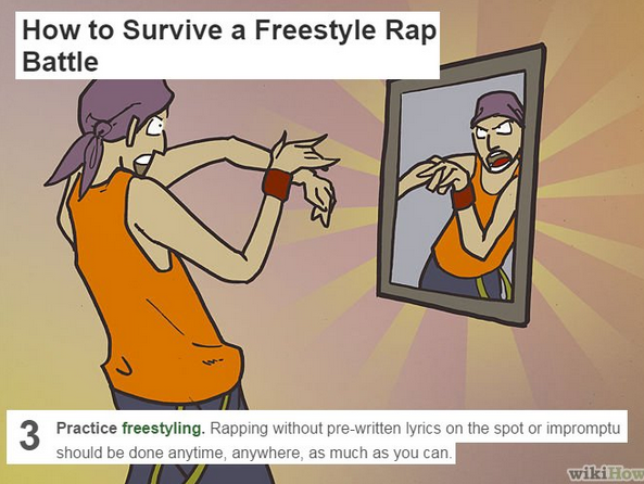 cartoon - How to Survive a Freestyle Rap Battle Practice freestyling. Rapping without prewritten lyrics on the spot or impromptu should be done anytime, anywhere, as much as you can wikiHow