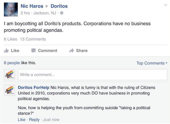 Doritos - Nic Haros Doritos 2 hrs. Jackson, Nj . I am boycotting all Dorito's products. Corporations have no business promoting politcal agendas. 6 13 Comment 6 people this. Top Write a comment... Cos Doritos For Help Nic Haros, what is funny is that with