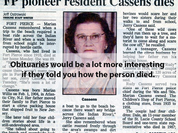 newspaper - Fp pioneer resident Lassens dies Jeff Ostrowski bovines would scare her and Tribune Staff Writer her two sisters during their walks to and from school, Fort Pierce Marian Jerry Cassens said. Cassens remembered when a "One of these wild cows tr